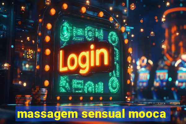 massagem sensual mooca